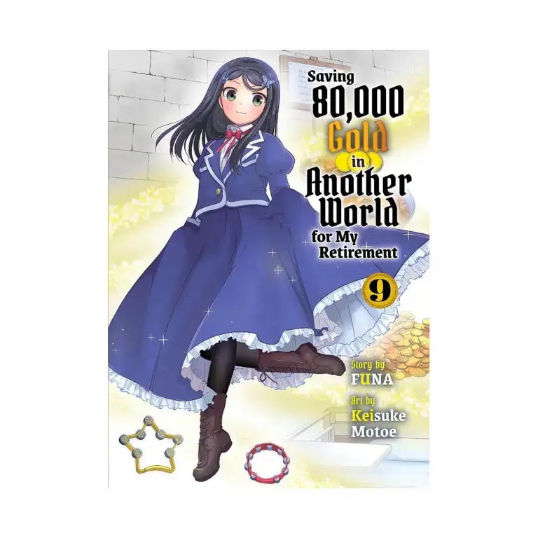 9781647295035 Saving 80,000 Gold in Another World for My Retirement (Light Novel) Volume 09