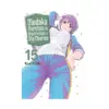 9781647295110 Medaka Kuroiwa Is Impervious to My Charms (Manga) Volume 15