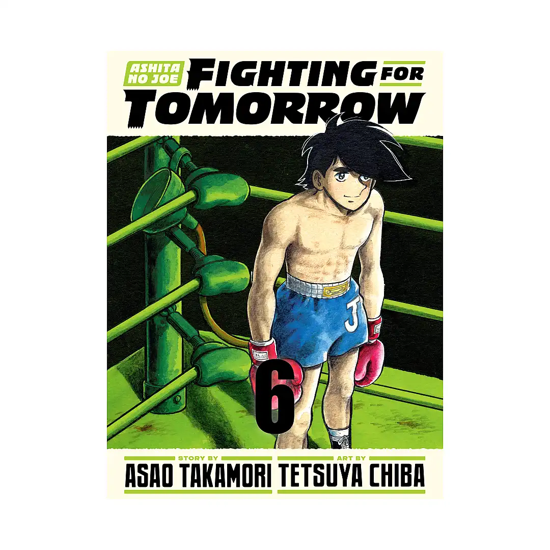 Ashita No Joe: Fighting for Tomorrow (Manga) Volume 06