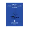 Mobile Suit Gundam: The Origin Deluxe Edition (Manga) Volume 05