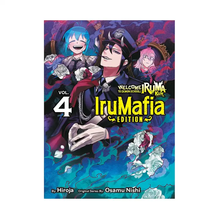 9781647295608 Welcome to Demon School! Iruma-Kun: Irumafia Edition (Manga) Volume 04