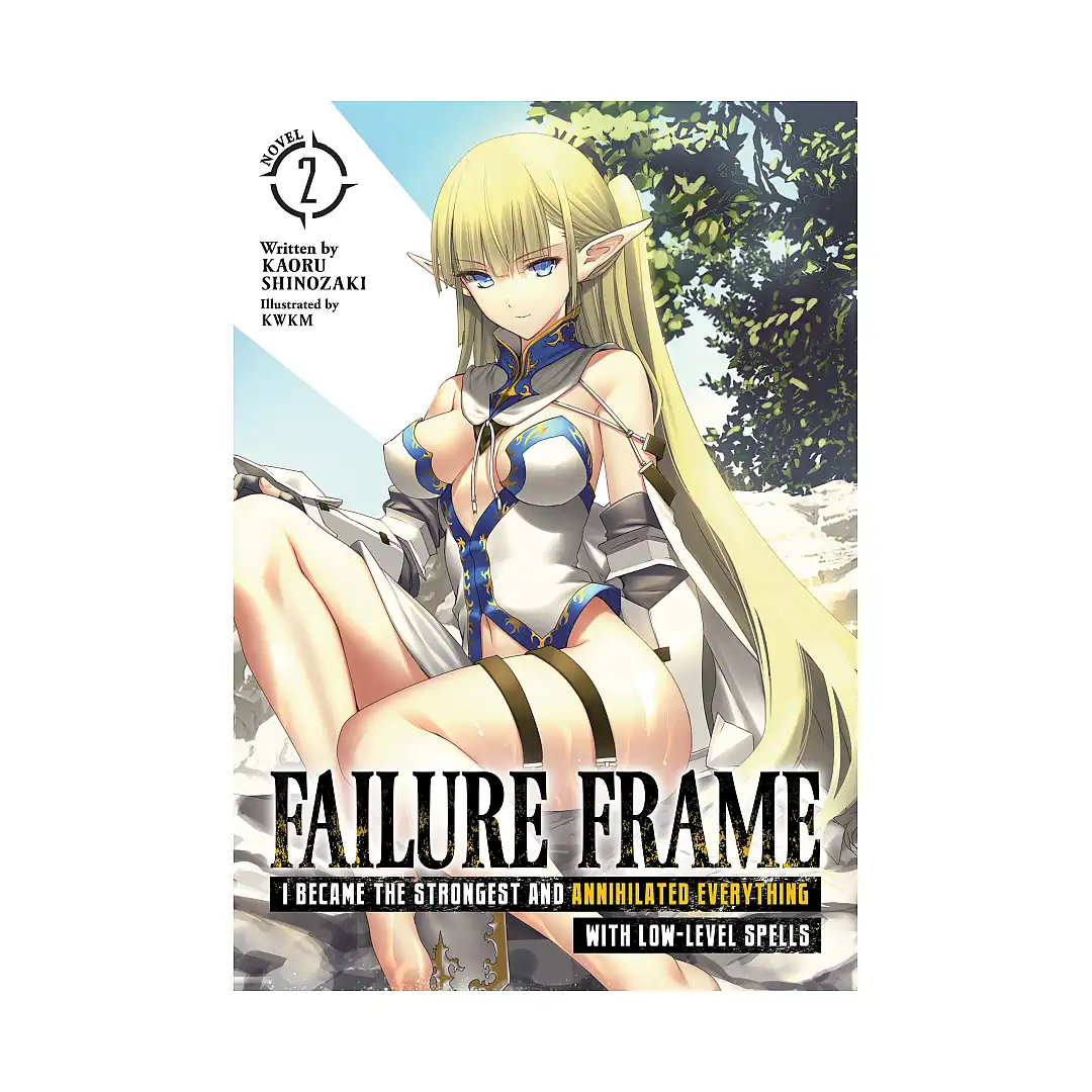 9781648270895 Failure Frame: I Became the Strongest and Annihilated Everything with Low-Level Spells (Light Novel) Volume 02