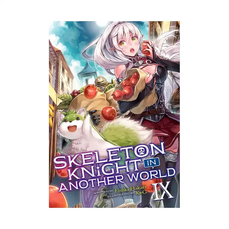 Skeleton Knight in Another World (Light Novel) Volume 09
