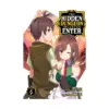 The Hidden Dungeon Only I Can Enter (Light Novel) Volume 04