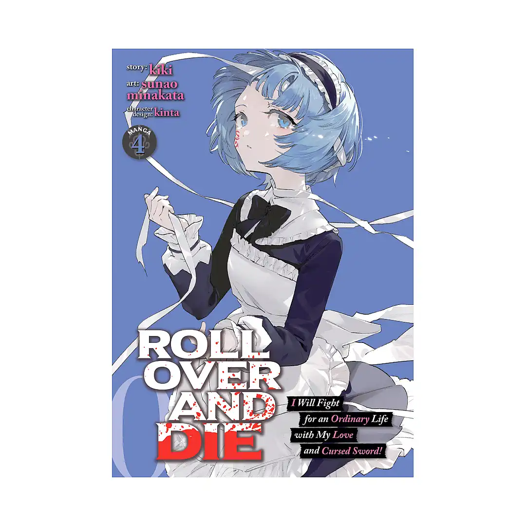 9781648272493 Roll Over and Die: I Will Fight for an Ordinary Life with My Love and Cursed Sword! (Manga) Volume 04