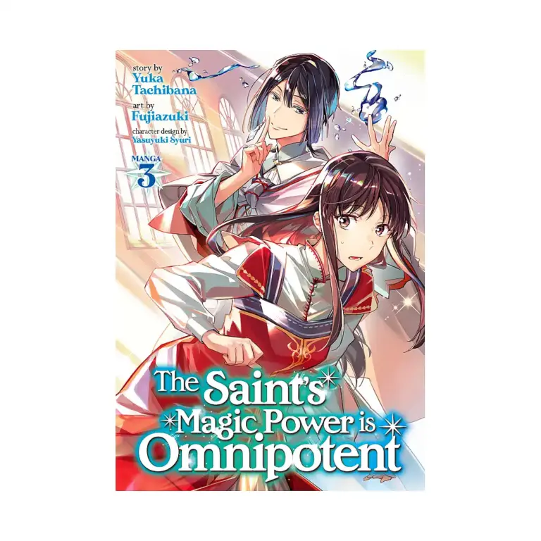The Saint's Magic Power Is Omnipotent (Manga) Volume 03