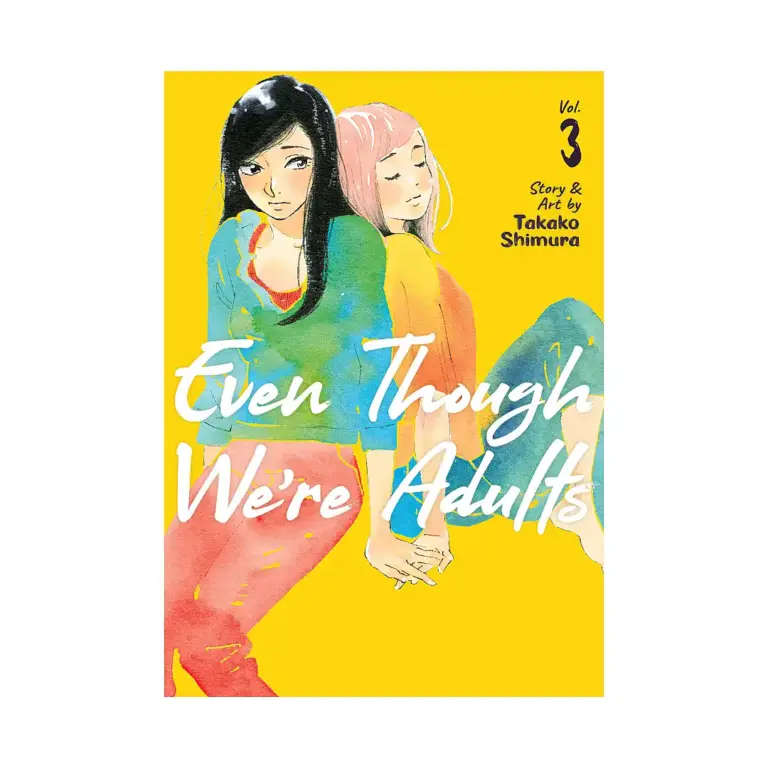 Even Though We're Adults (Manga) Volume 03
