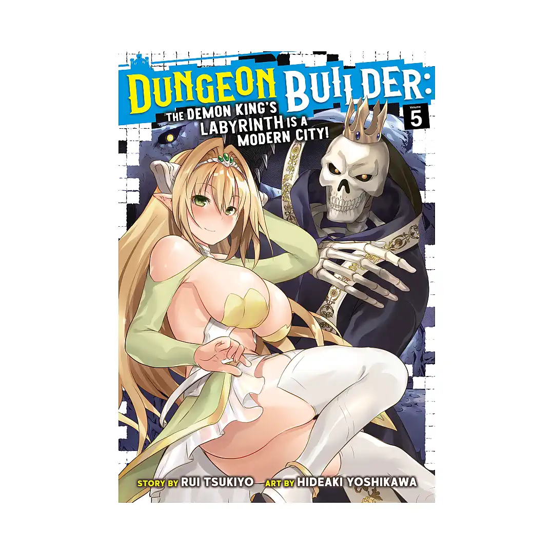 Dungeon Builder: The Demon King's Labyrinth Is a Modern City! (Manga) Volume 05