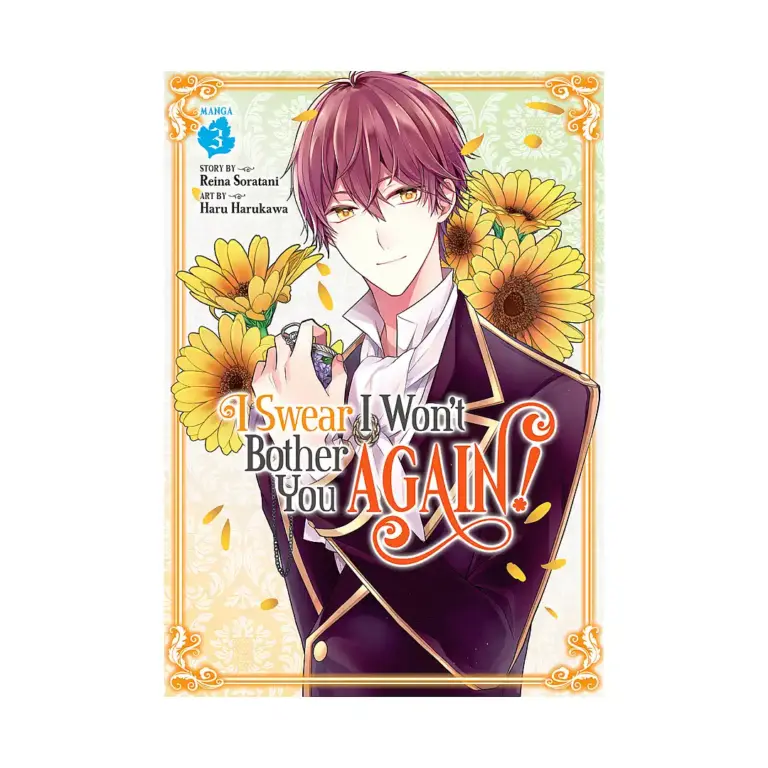 9781648273735 I Swear I Won't Bother You Again! (Manga) Volume 03
