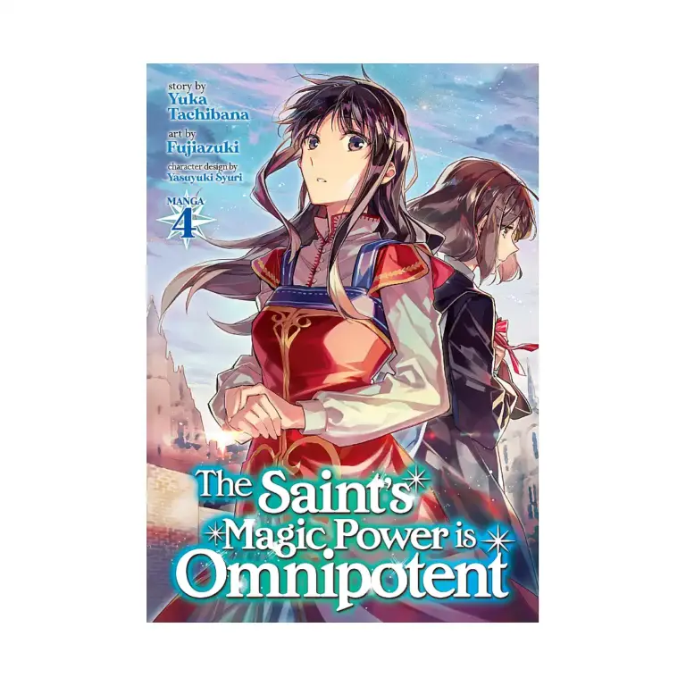 The Saint's Magic Power Is Omnipotent (Manga) Volume 04
