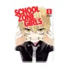 9781648274169 School Zone Girls (Manga) Volume 01