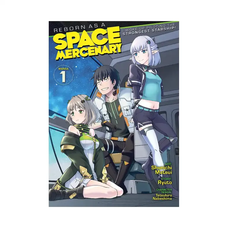 9781648274343 Reborn as a Space Mercenary: I Woke Up Piloting the Strongest Starship! (Manga) Volume 01