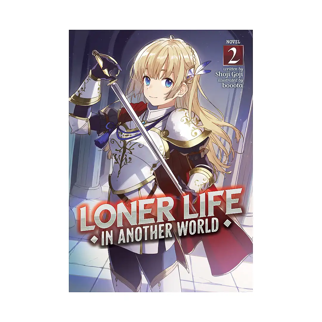 9781648274381 Loner Life in Another World (Light Novel) Volume 02