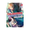 Drugstore in Another World: The Slow Life of a Cheat Pharmacist (Light Novel) Volume 03