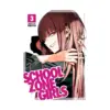 9781648274558 School Zone Girls (Manga) Volume 03