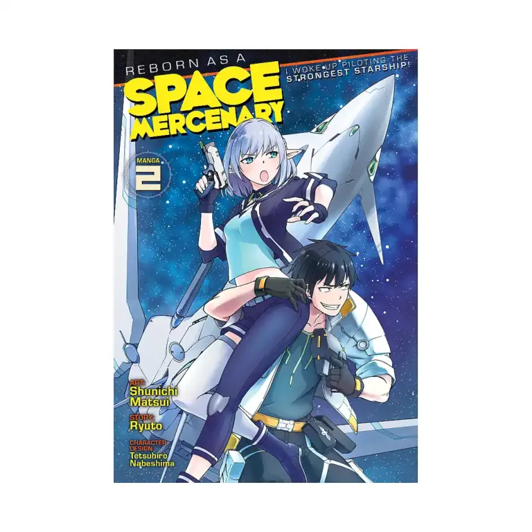9781648274602 Reborn as a Space Mercenary: I Woke Up Piloting the Strongest Starship! (Manga) Volume 02