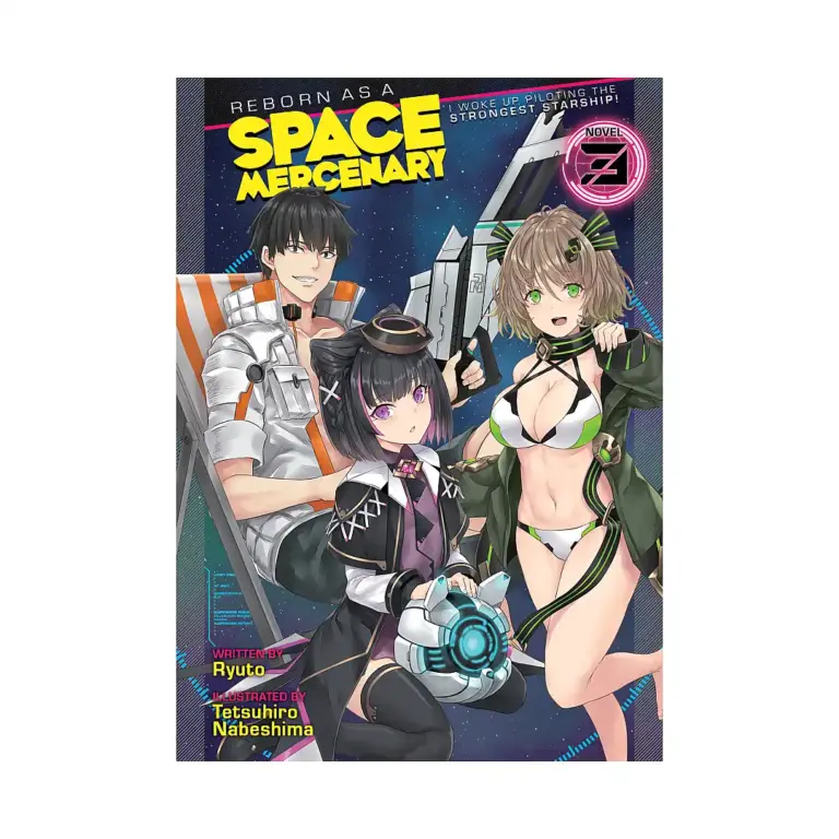 9781648274695 Reborn as a Space Mercenary: I Woke Up Piloting the Strongest Starship! (Light Novel) Volume 03