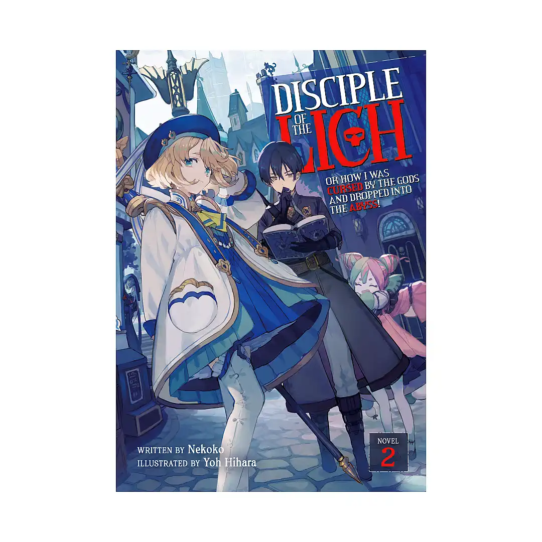 9781648275692 Disciple of the Lich: Or How I Was Cursed by the Gods and Dropped Into the Abyss! (Light Novel) Volume 02