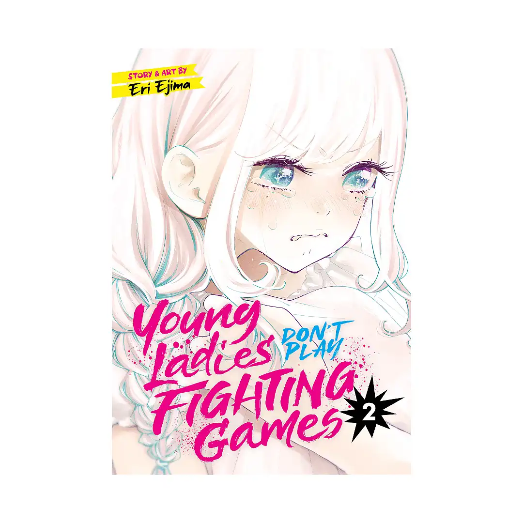 9781648276361 Young Ladies Don't Play Fighting Games (Manga) Volume 02
