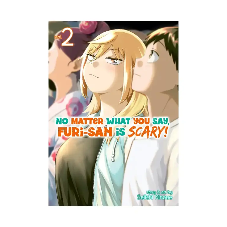 9781648276699 No Matter What You Say, Furi-San Is Scary! (Manga) Volume 02