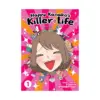 Happy Kanako's Killer Life (Manga) Volume 01