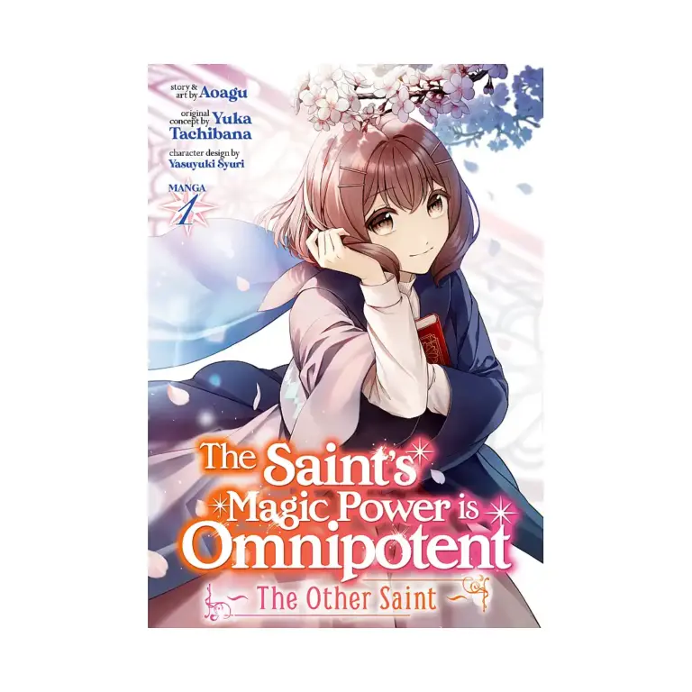 The Saint's Magic Power Is Omnipotent: The Other Saint (Manga) Volume 01