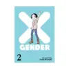 9781685794613 X-Gender (Manga) Volume 02