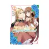9781685794798 I'll Never Be Your Crown Princess! (Manga) Volume 03