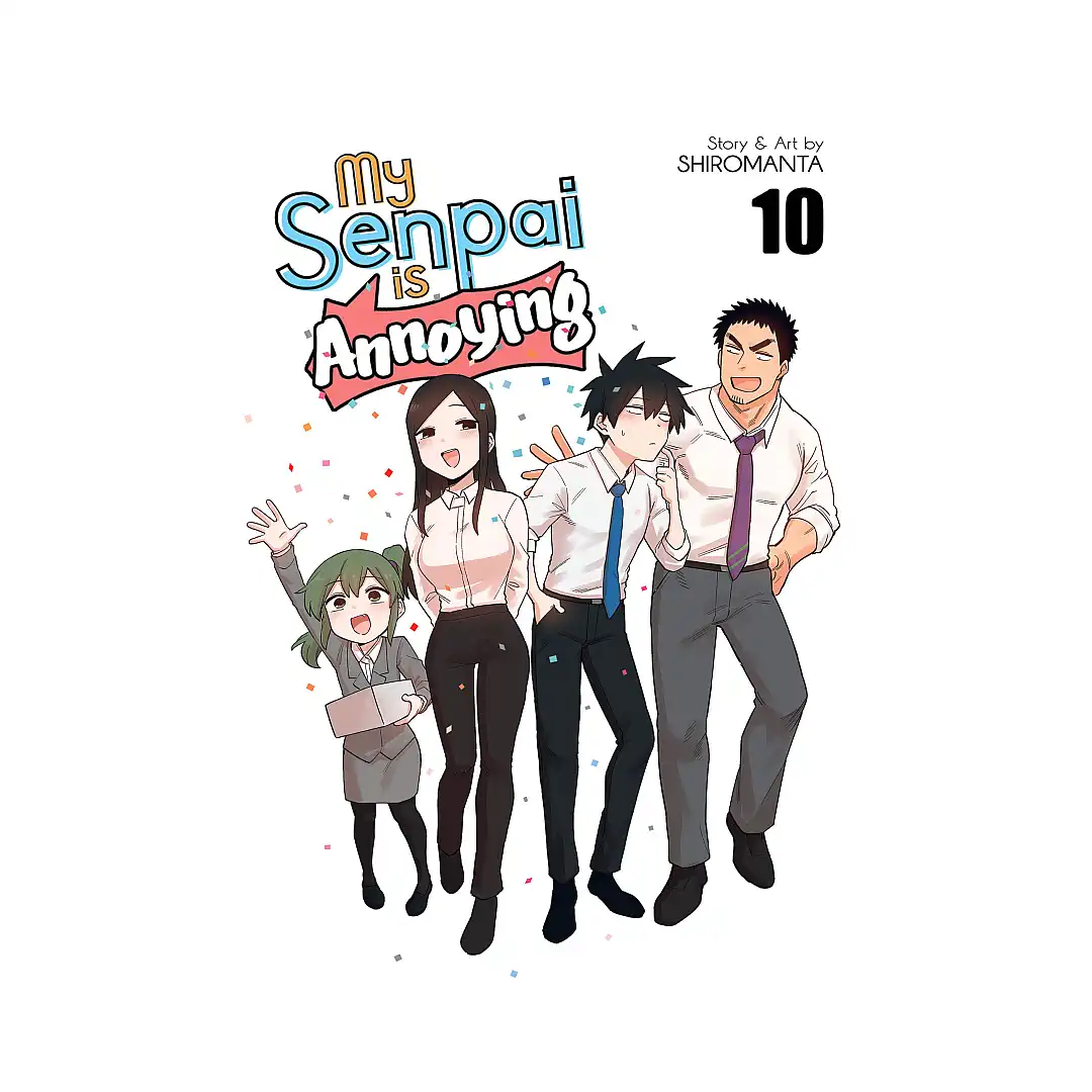 9781685795214 My Senpai is Annoying (Manga) Volume 10