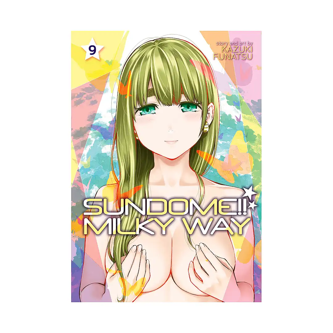Sundome!! Milky Way (Manga) Volume 09
