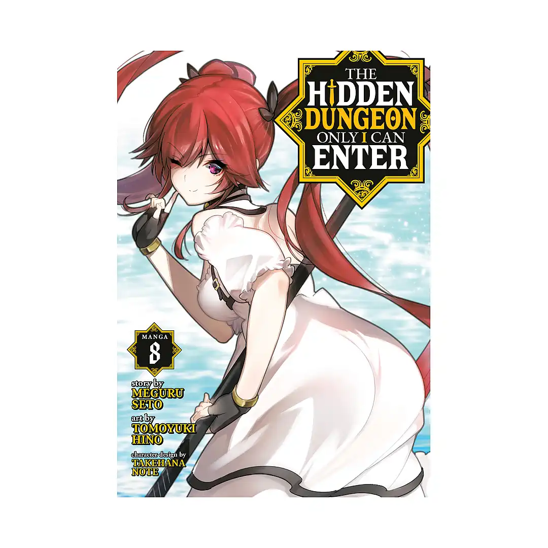 The Hidden Dungeon Only I Can Enter (Manga) Volume 08