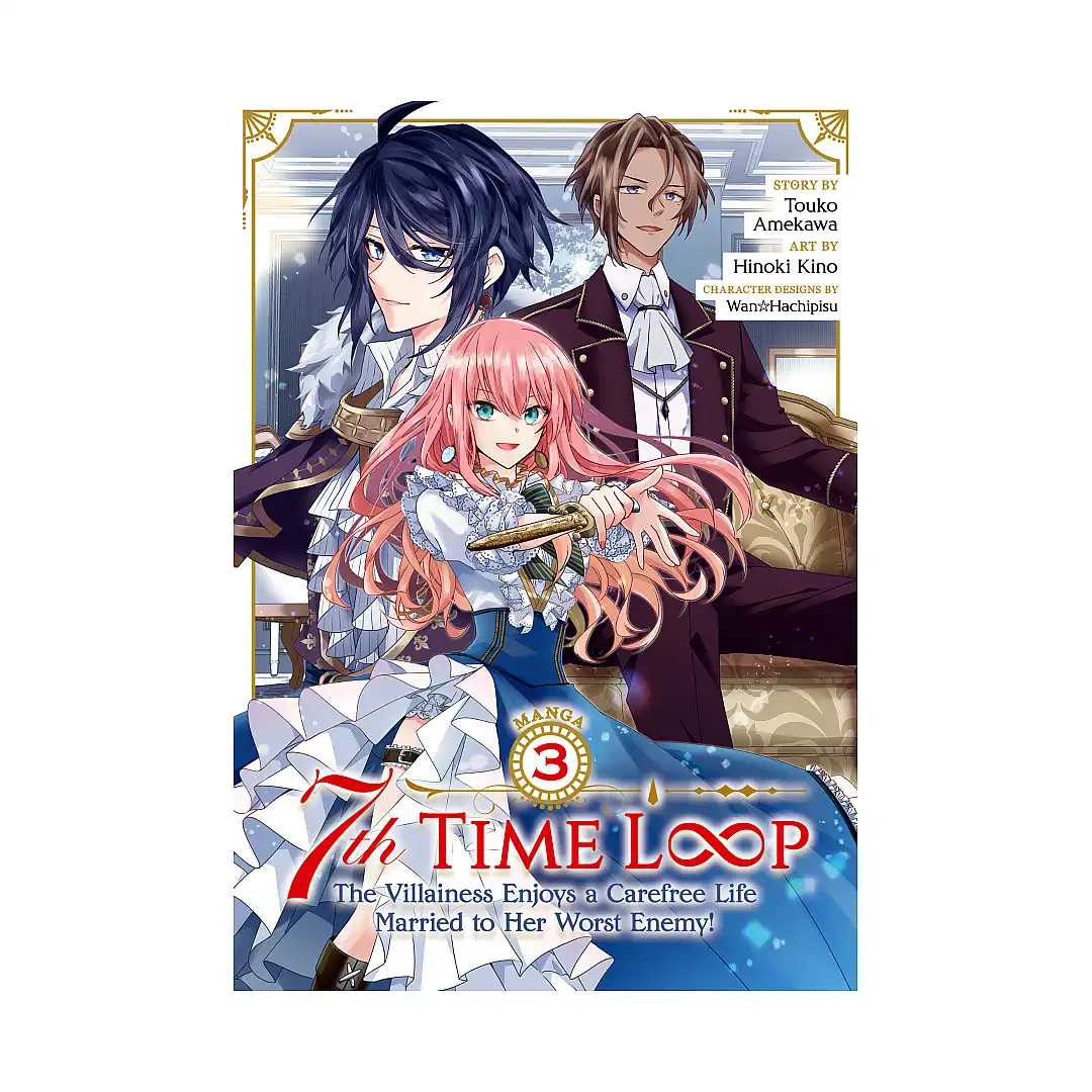 9781685795597 7th Time Loop: The Villainess Enjoys a Carefree Life Married to Her Worst Enemy! (Manga) Volume 03