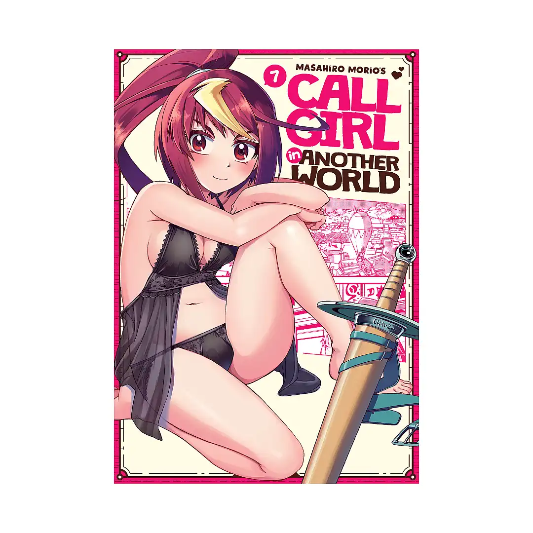 9781685796082 Call Girl in Another World (Manga) Volume 07