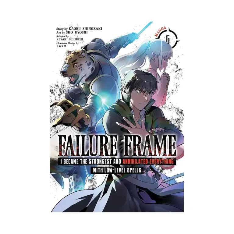 9781685796105 Failure Frame: I Became the Strongest and Annihilated Everything with Low-Level Spells (Manga) Volume 06