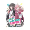 9781685796464 There's No Freaking Way I'll Be Your Lover! Unless... (Light Novel) Volume 02