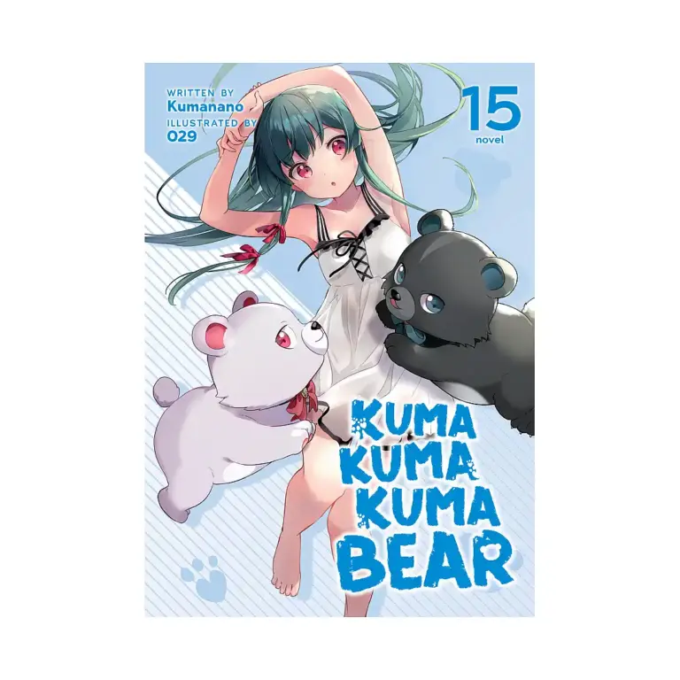 9781685796495 Kuma Kuma Kuma Bear (Light Novel) Volume 15