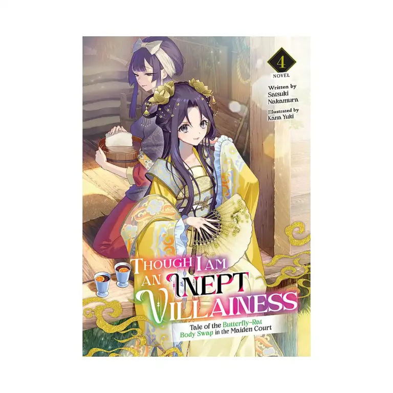 9781685796525 Though I Am an Inept Villainess: Tale of the Butterfly-Rat Body Swap in the Maiden Court (Light Novel) Volume 04