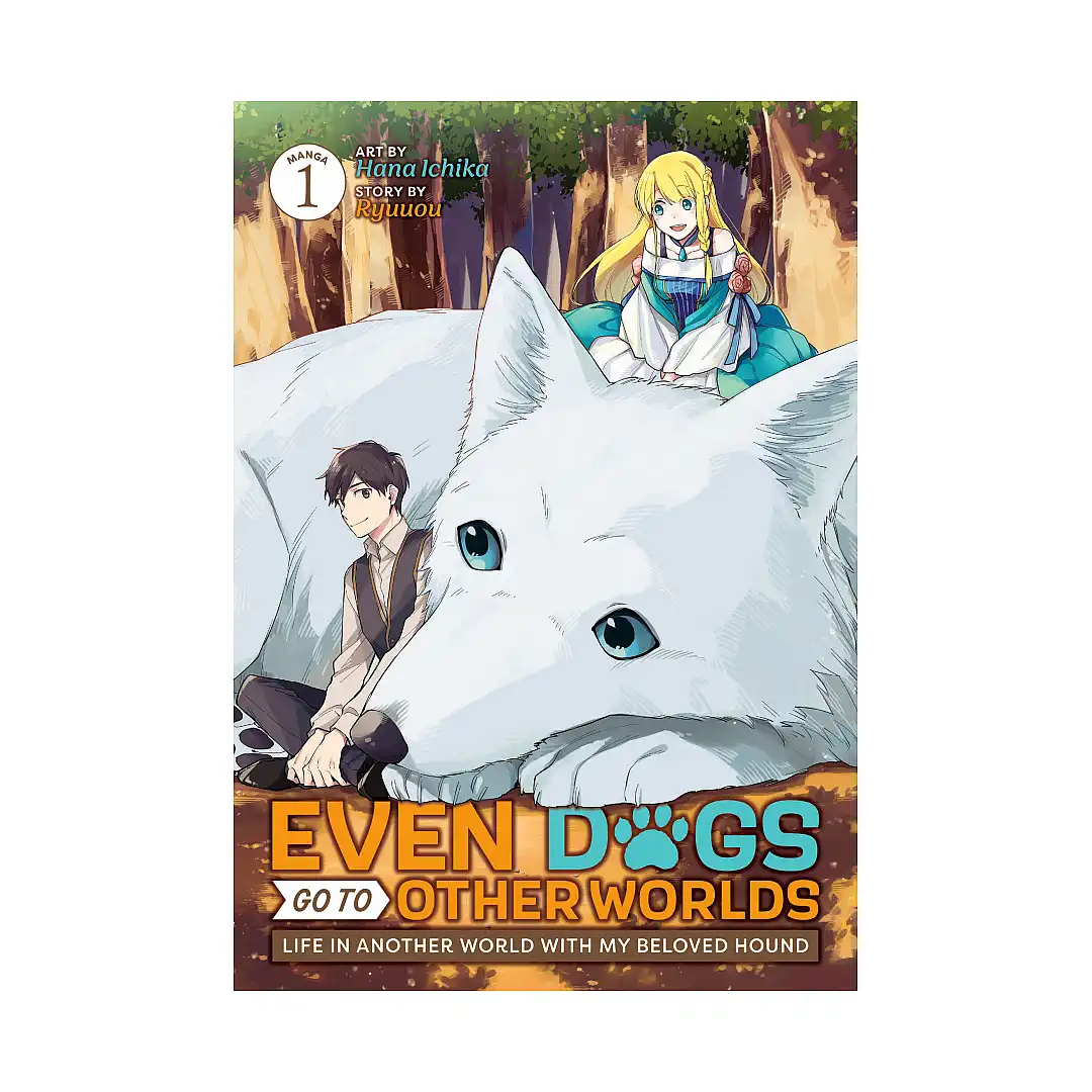 9781685797027 Even Dogs Go to Other Worlds: Life in Another World with My Beloved Hound (Manga) Volume 01