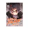 9781685799243 The Most Notorious "Talker" Runs the World's Greatest Clan (Manga) Volume 05