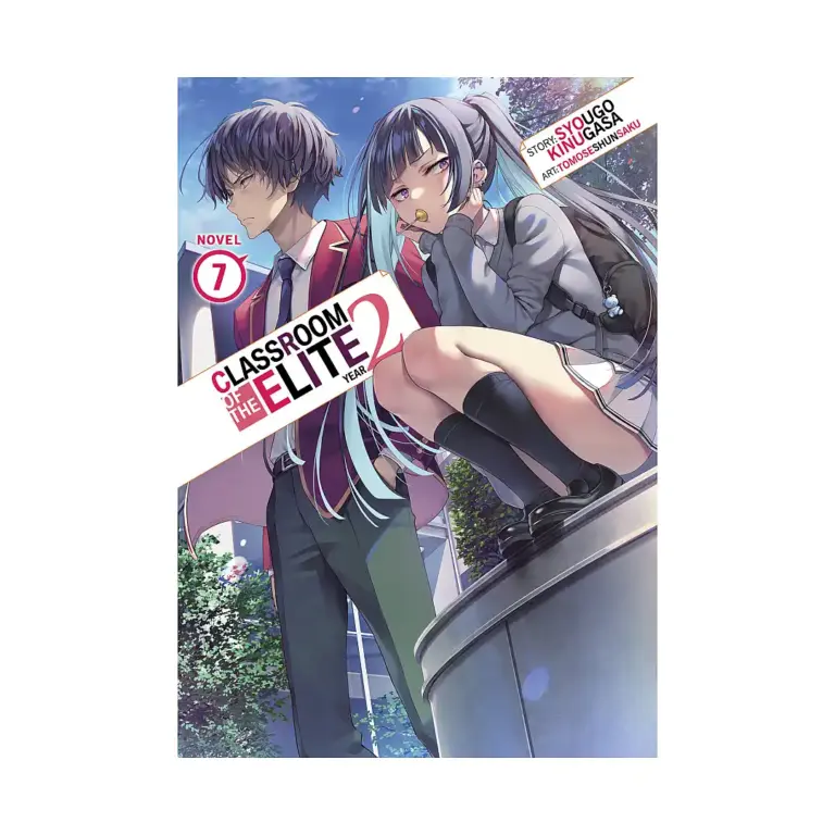 Classroom of the Elite: Year 2 (Light Novel) Volume 07