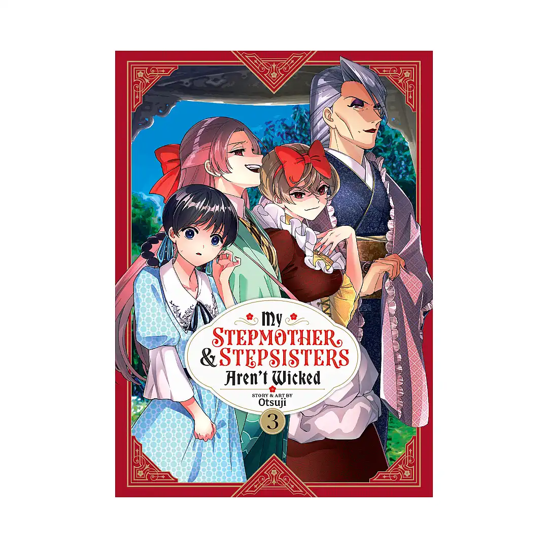 9781685799649 My Stepmother and Stepsisters Aren't Wicked (Manga) Volume 03