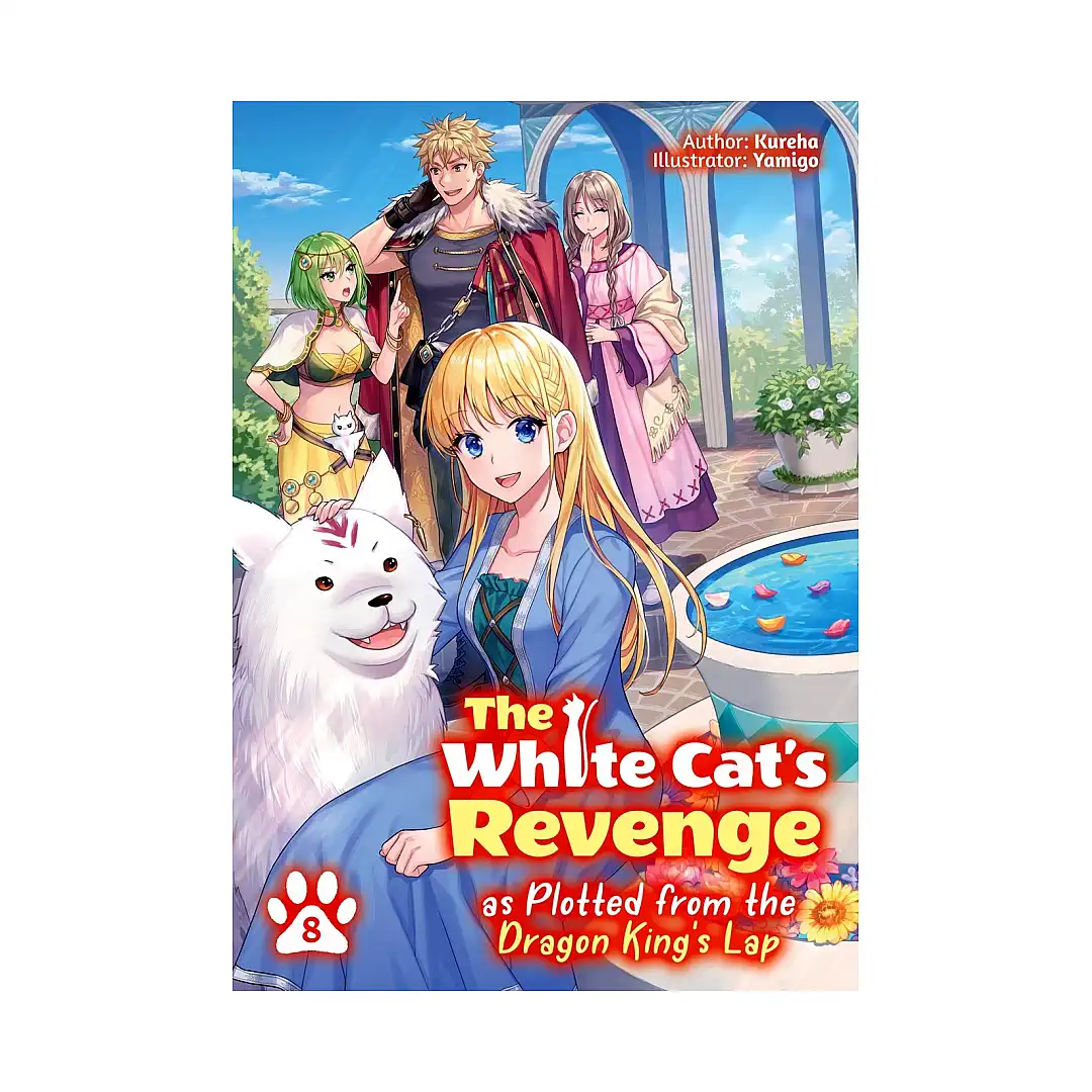 9781718305090 The White Cat's Revenge as Plotted from the Dragon King's Lap (Light Novel) Volume 08