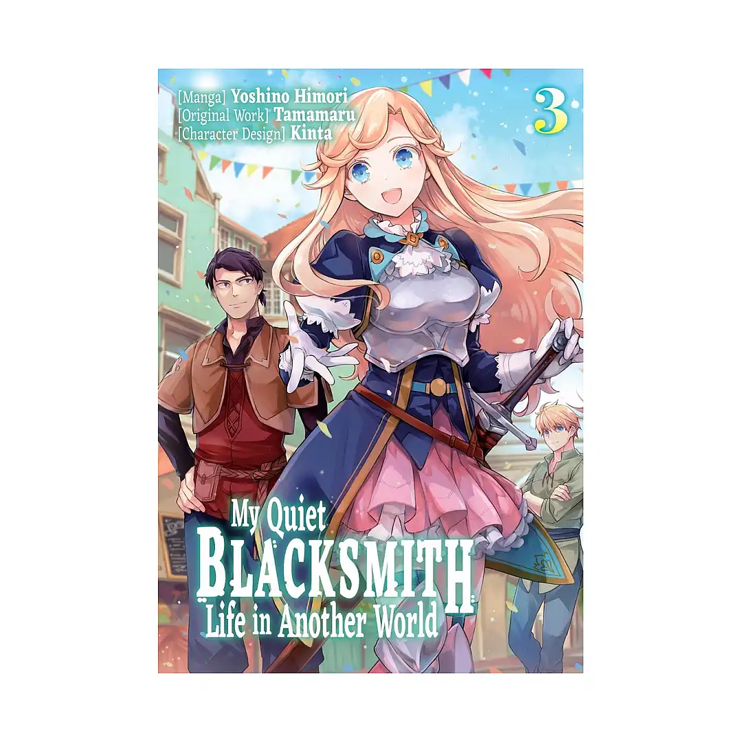 9781718320727 My Quiet Blacksmith Life in Another World (Manga) Volume 03