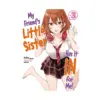 9781718326828 My Friend's Little Sister Has It in for Me! (Light Novel) Volume 03