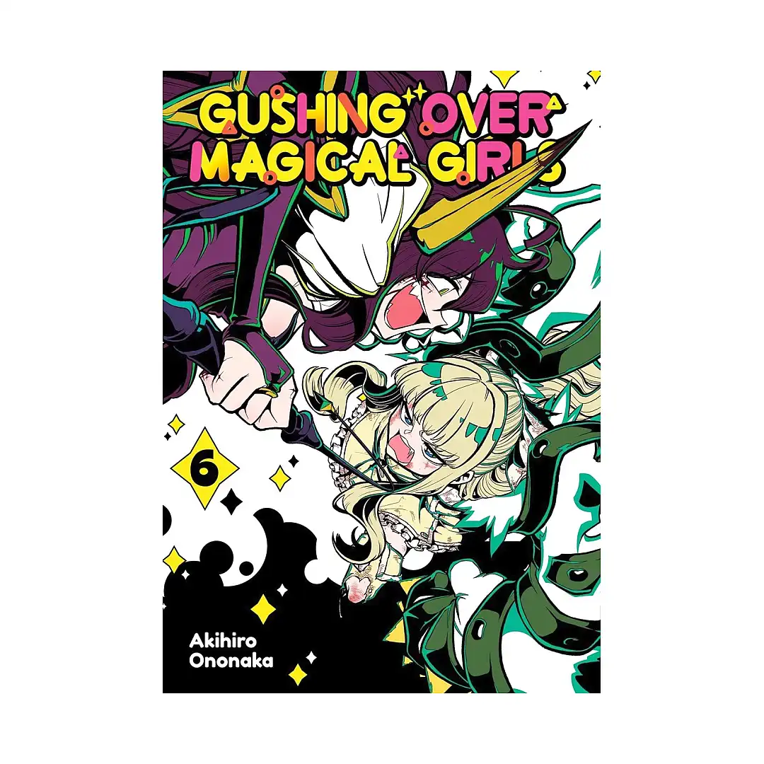 9781718339354 Gushing Over Magical Girls (Manga) Volume 06