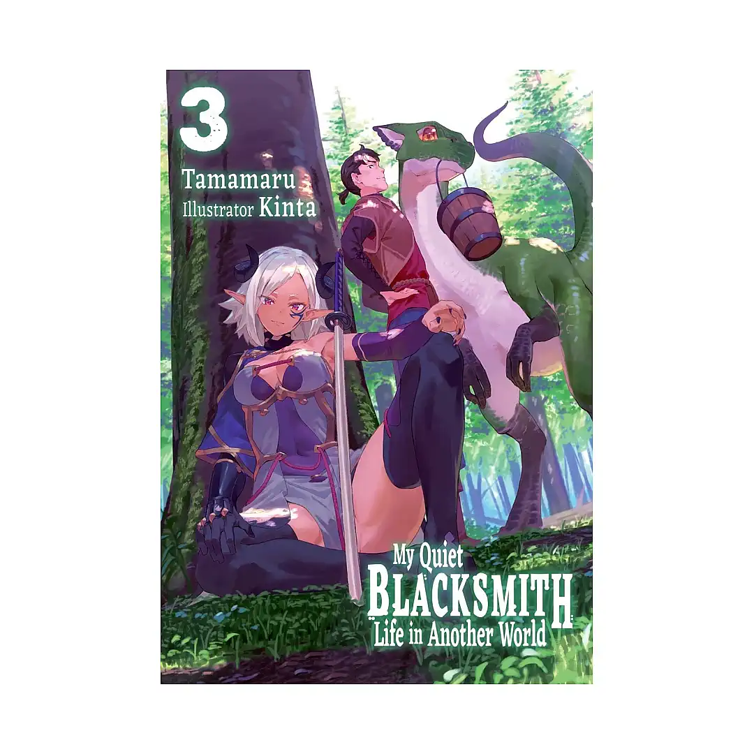 9781718345133 My Quiet Blacksmith Life in Another World (Light Novel) Volume 03