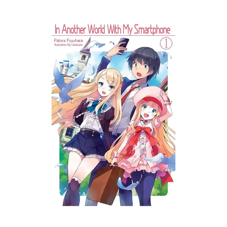 9781718350007 In Another World with My Smartphone (Light Novel) Volume 01