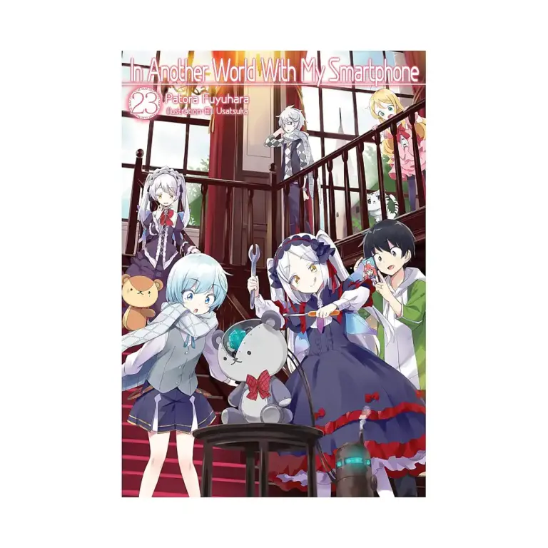 In Another World with My Smartphone (Light Novel) Volume 23