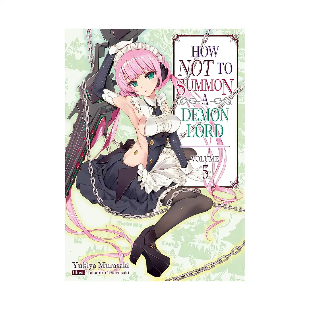 9781718352049 How Not to Summon a Demon Lord (Light Novel) Volume 05