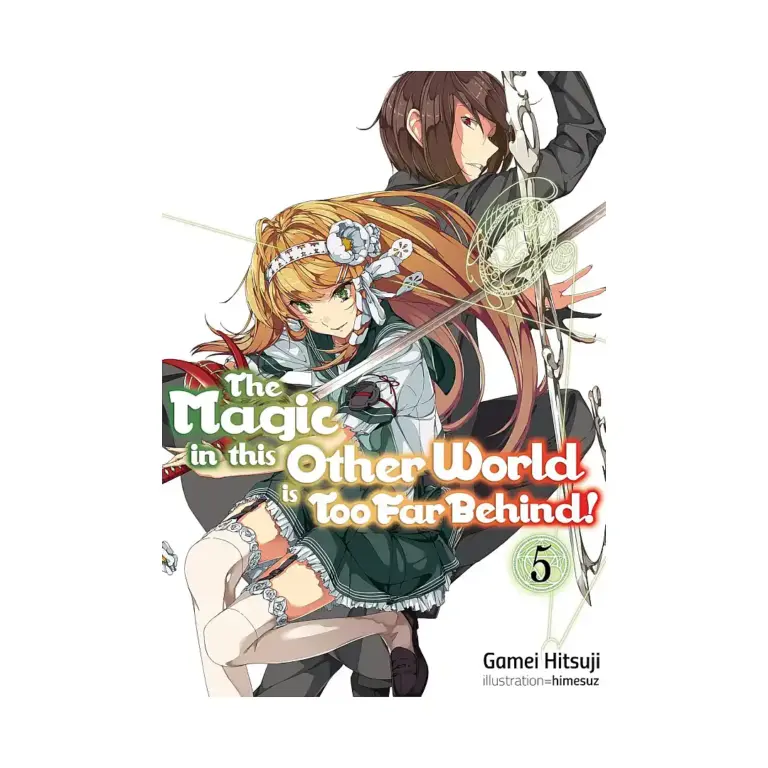 9781718354043 The Magic in This Other World Is Too Far Behind! (Light Novel) Volume 05